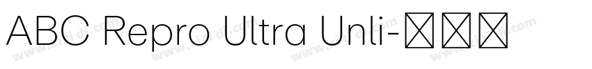 ABC Repro Ultra Unli字体转换